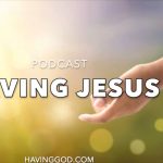 Having God